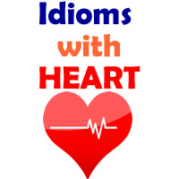 Idioms With Heart